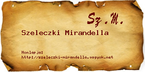 Szeleczki Mirandella névjegykártya
